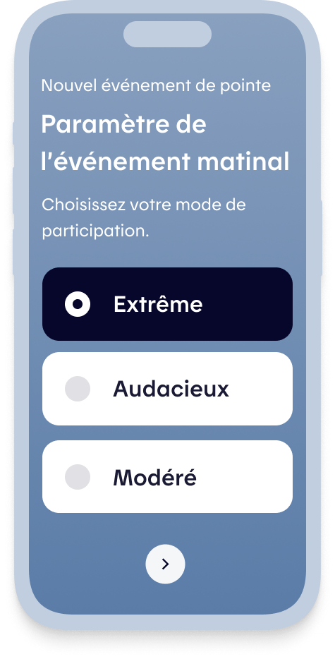 l'app Hilo vous permet de choisir votre mode de participation