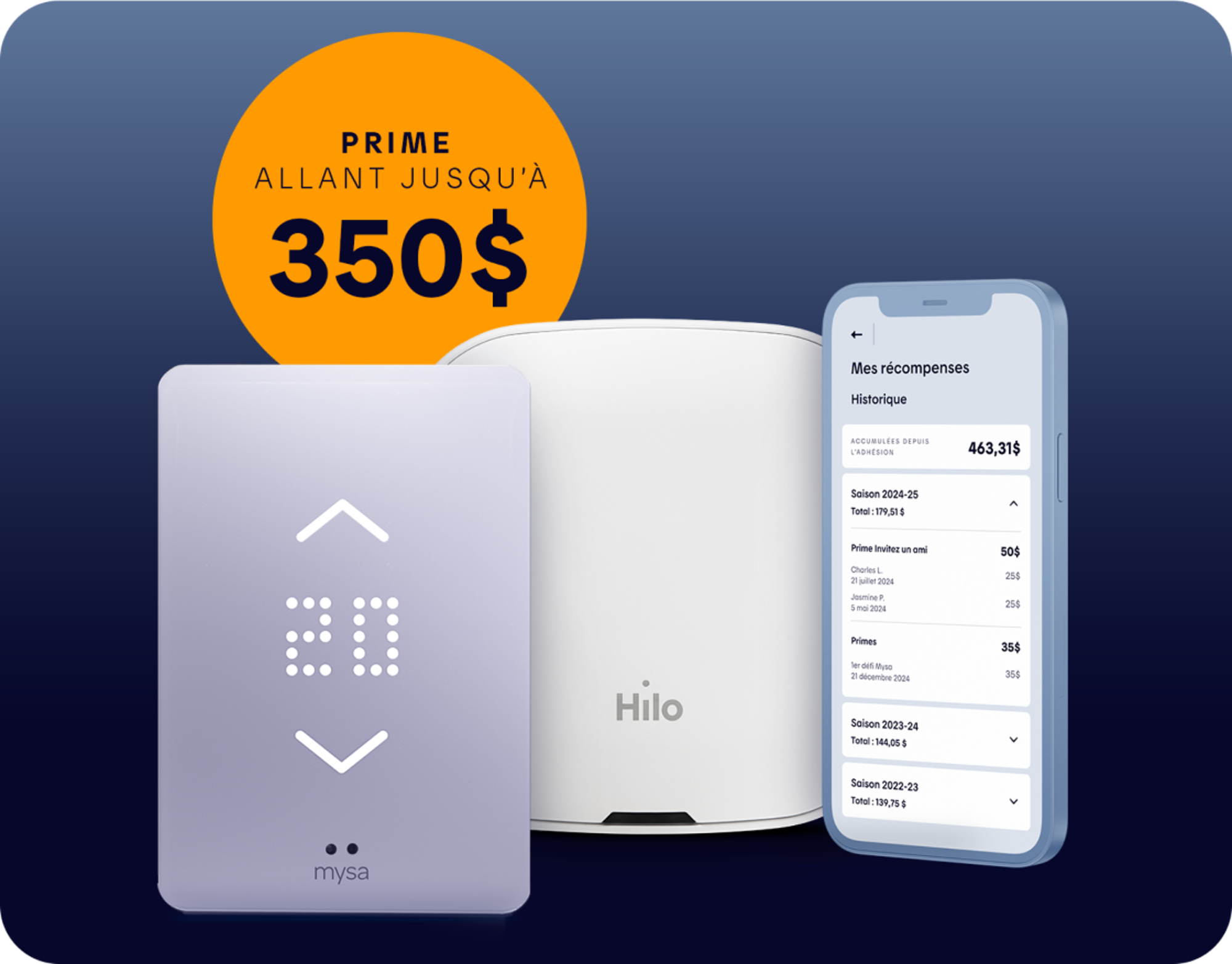 Une prime allant jusqu’à 350 $ pour les appareils connectés compatible avec Hilo